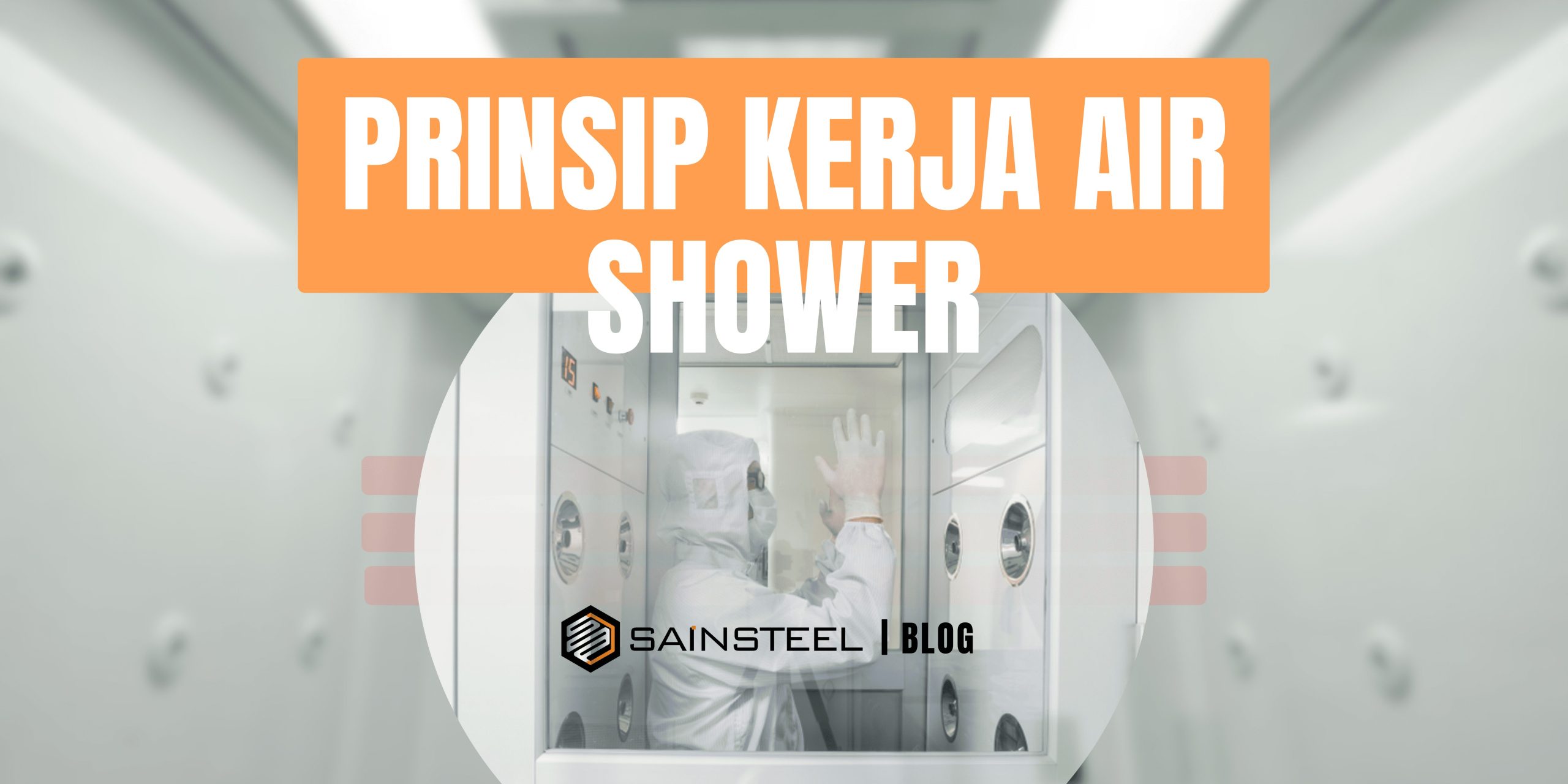 prinsip kerja air shower room