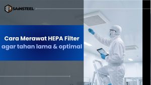 merawat hepa filter